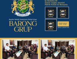 BARONG GRUP KONSULTASIKAN AKUISISI PABRIK ROKOK DI MALAYSIA KE KEDUBES RI KUALA LUMPUR
