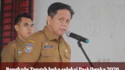 Target Nasional! Seleksi Paskibraka Bengkulu Tengah Dibuka, Siapkan 32 Kader Terbaik