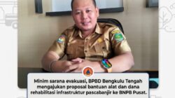 BPBD Bengkulu Tengah Ajukan Proposal Bantuan Logistik dan Rekonstruksi ke BNPB Pusat