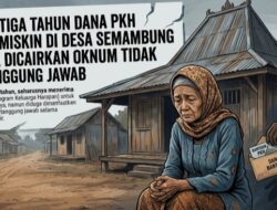 Miris! Tiga Tahun Dana PKH Nenek Miskin di Desa Semambung Diduga Dicairkan Oknum Tidak Bertanggung Jawab