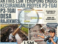 DIDUGA ASAL JADI DAN PAKAI MATERIAL ILEGAL, PROYEK IRIGASI P3-TGAI DESA RAJEKWESI DISOROT LSM TEROPONG