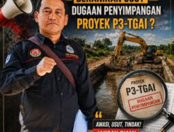 LSM Teropong Tantang APH , Beranikah APH Usut Proyek P3-TGAI 2026 ?