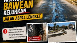 ASPAL BARU SEBULAN SUDAH MELELEH DI BAWEAN, GMBI DESAK PUTR GRESIK TINDAK TEGAS PELAKSANA PROYEK