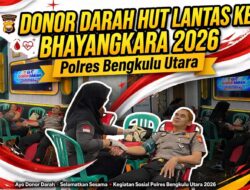 HUT Lantas ke-71, Polantas Bengkulu Utara Aksi Donor Darah demi Stok PMI