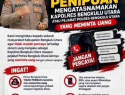 Waspada Penipuan Catut Nama Kapolres! Polres Bengkulu Utara Imbau Warga Jangan Mudah Percaya