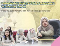 Sikat Anomali Data ATR/BPN Padangsidimpuan Gelar Rapat Strategis Pemurnian Dokumen Pertanahan